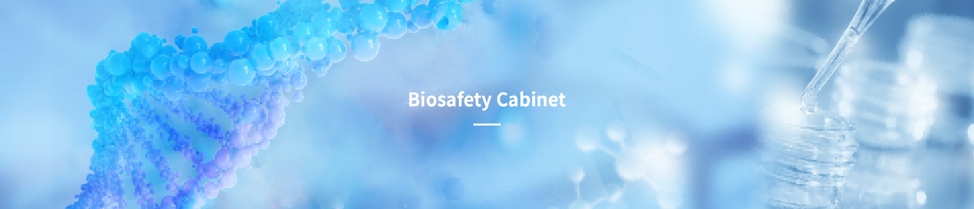 Biosafety Cabinet